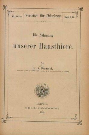 Die Zähmung unserer Hausthiere