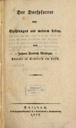 Der Dorfpfarrer oder Erzählungen aus meinem Leben