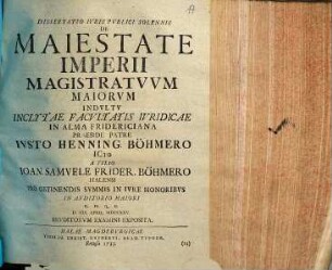 Dissertatio iuris publici solennis de maiestate imperii magistratuum maiorum