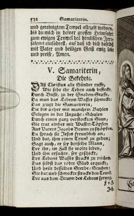 V. Samariterin, Die Bekehrte.