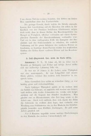 3. Fall (Raymond. Gaz. méd. de Paris 1875).