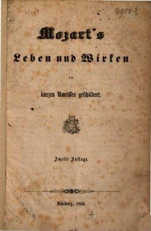 Mozart's Leben und Wirken in kurzen Umrissen geschildert