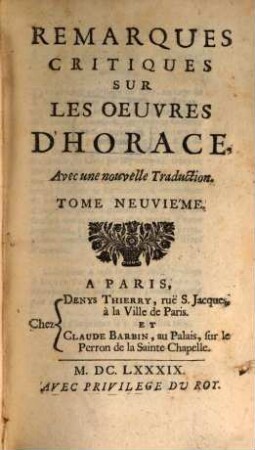 Remarques critiques sur les oeuvres d'Horace : avec une nouvelle traduction, 9