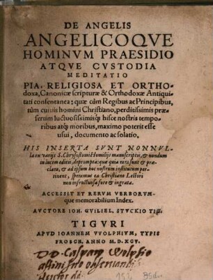 De angelis angelicoque hominum praesidio atque custodia meditatio