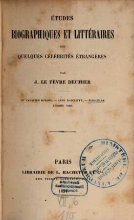 Études biographiques et littéraires sur quelques célébrités étrangères : le cavalier Marino. Anne Radcliffe. Paracelse. Jérôme Vida