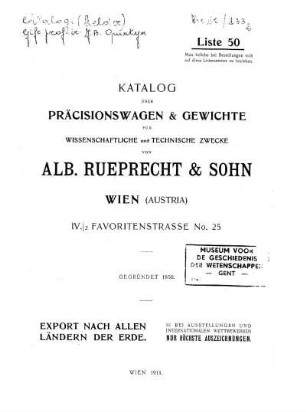 Liste 50. Katalog über Präcisionswagen & Gewichte für Wissenschaftliche und Technische Zwecke von Alb. Rueprecht & Sohn