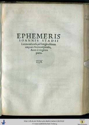 Ephemeris Ioannis Stadii […] 1558