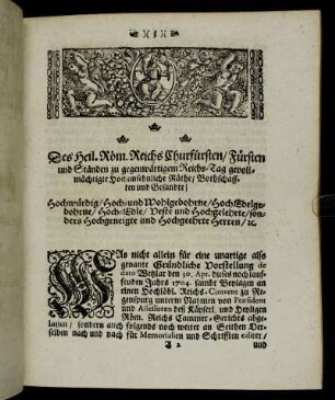Des. Heil. Röm. Reichs Churfürsten/ Fürsten und Ständen zu gegenwärtigem Reichs-Tag gevollmächtigte Hochansehnliche Räthe/ Bothschafften und Gesandte/