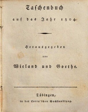 Taschenbuch : auf das Jahr .... 1804