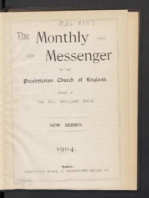 1904: The Monthly messenger of the Presbyterian Church of England