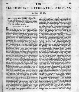 Schneider, G. C. W.: Das Attische Theaterwesen, zum besseren Verstehen der griechischen Dramatiker nach den Quellen dargestellt. Weimar: Hoffmann 1835 (Fortsetzung von Nr. 117)