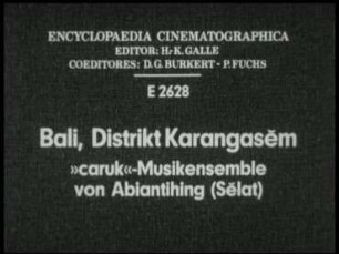 Bali, Distrikt Karangasem - »caruk«-Musikensemble von Abiantihing (Selat)