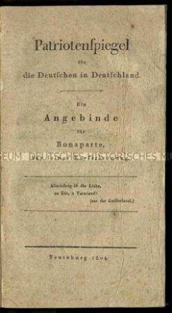 Kritische Schrift gegen die Herrschaft Napoleons
