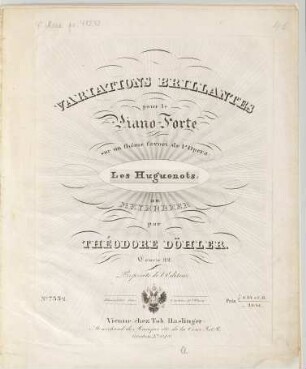 Variations brillantes : pour le piano-forte sur un thême favori de l'opera Les Huguenots, de Meyerbeer ; oeuv. 22