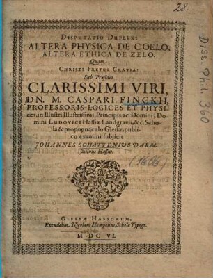 Disputatio Duplex: Altera Physica De Coelo, Altera Ethica De Zelo