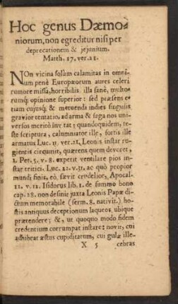 Hoc genus Daemoniorum, non egreditur nisi per deprecationem & ieiunium.