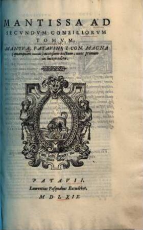 Mantissa ad secundum consiliorum tomum, Mantuae, Patavini