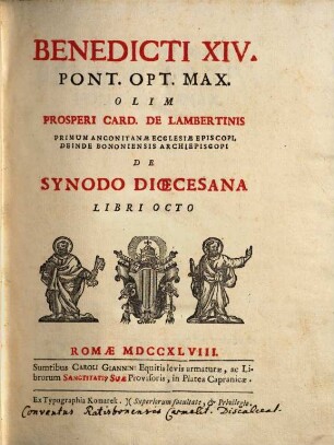 Benedicti XIV. Pont. Opt. Max. ... De Synodo Dioecesana Libri Octo
