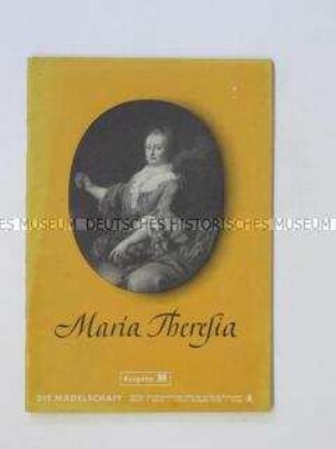Monatsheft für den BDM mit einem biografischen Abriss über die österreichische Kaiserin Maria Theresia