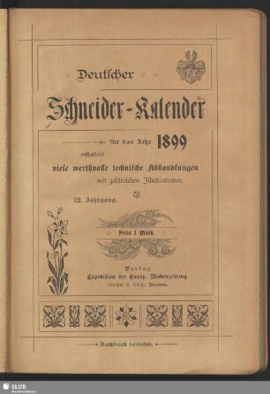 13.1899: Deutscher Schneider-Kalender : auf das Jahr ...