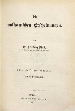 Die vulkanischen Erscheinungen