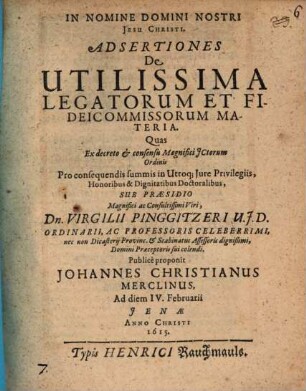 Adsertiones de utilissima legatorum et fideicommissorum materia