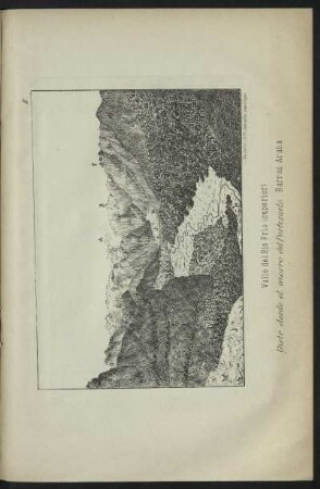 Valle del Rio Frio (superior) : Visto desde el morro del Portezuelo Barrós Arana