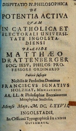 Dispvtatio IV. Philosophica De Potentia Activa