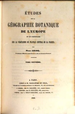 Études sur la géographie botanique de l'Europe et en particulier sur la végetation du plateau central de la France. 9