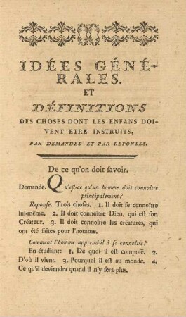 Idées Générales Et Définitions Des Choses Dont Les Enfans Doivent Etre Instruits, ...