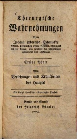 Chirurgische Wahrnehmungen, 1