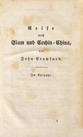 Crawfurd's Gesandtschaftsreise nach Siam und Cochin-China und Velasco's Reise in Japan : Mit Kupfern