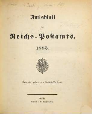 Amtsblatt des Reichs-Postamts. 1885