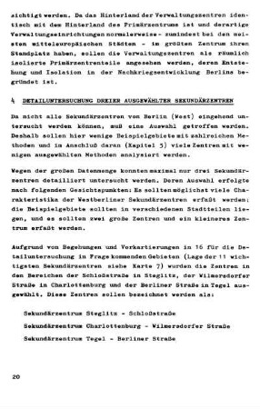 4 Detailuntersuchung dreier ausgewählter Sekundärzentren
