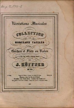 Récréations musicales : collection de morceaux faciles pour guitare et flûte ou violon : sur des motifs d'opéras favoris : op. 321, 8e Cah.. Zanetta de Auber