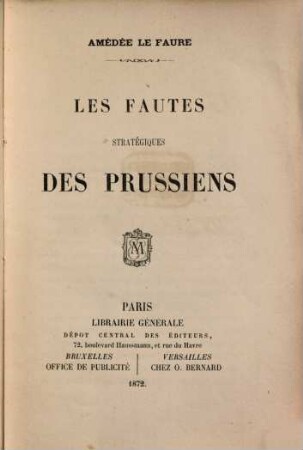 Les fautes strateǵiques des Prussiens