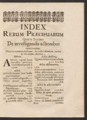 Index Rerum Praecipuarum Quae in Tractatu De investigandis actionibus continentur.