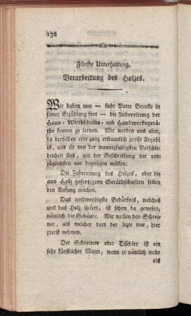 Fünfte Unterhaltung. Verarbeitung des Holzes.