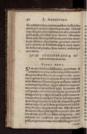 Quae Consideranda, ut recte indicemus de urinis. Caput XXVII.