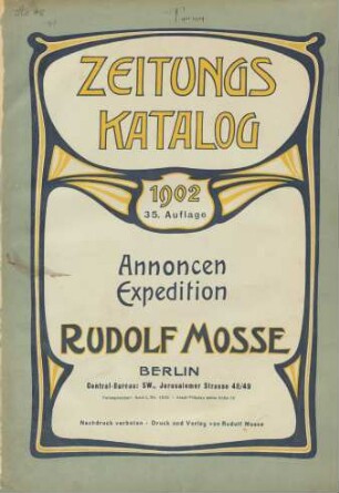 35. Auflage (1902): Zeitungskatalog Rudolf Mosse, Annoncen-Expedition / Annoncen-Expedition Rudolf Mosse <