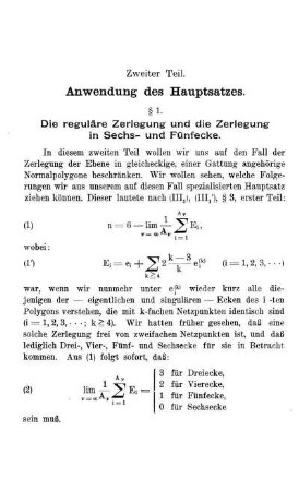 § 1. Die reguläre Zerlegung und die Zerlegung in Sechs- und Fünfecke.