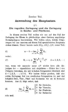 § 1. Die reguläre Zerlegung und die Zerlegung in Sechs- und Fünfecke.
