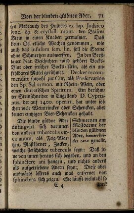 Schmertzen am Mastdarme der blinden güldnen Ader, hæmorrhoides cæcæ genan[n]t.