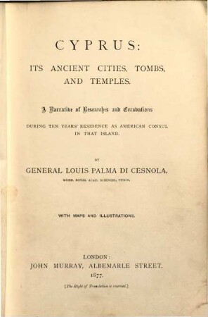 Cyprus, its ancient cities, tombs, and temples