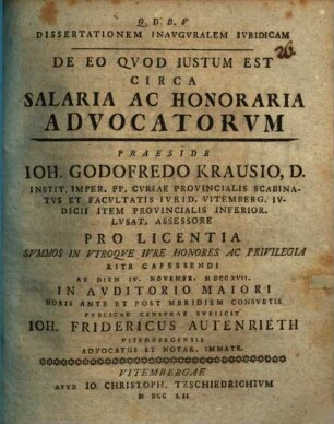 Dissertationem Inavgvralem Ivridicam De Eo Qvod Iustum Est Circa Salaria Ac Honoraria Advocatorum