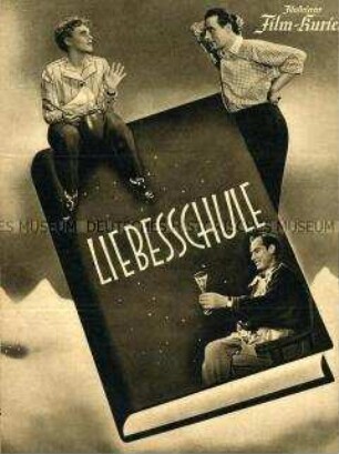 Filmzeitschrift zu dem Ufa-Spielfilm "Liebesschule"