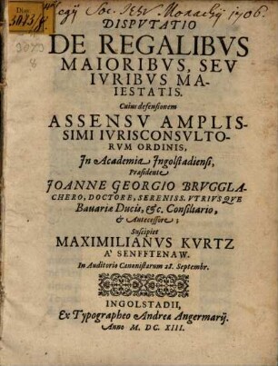 Disputatio de regalibus maioribus, seu iuribus maiestatis