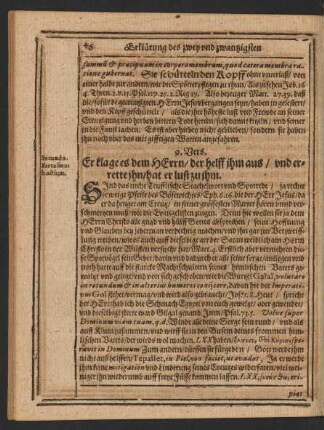 9. Vers. Er klage es dem Herrn/ der helff ihm aus/ und errette ihn/ hat er lust zu ihm