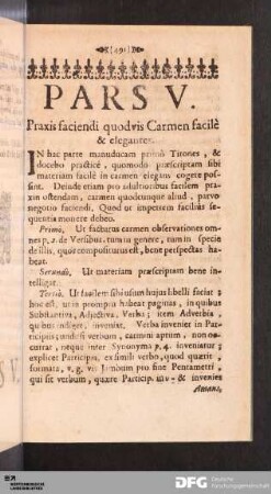 Pars V. Praxis faciendi quodvis Carmen facilè & eleganter.