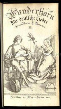 Anthologie von deutschen Liedern Des Knaben Wunderhorn, Bd. 3